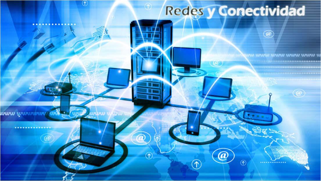 redes y conectividad